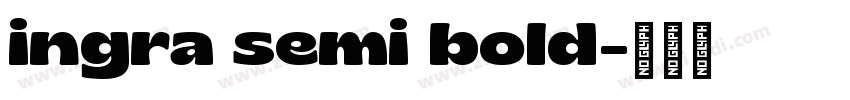 ingra semi bold字体转换